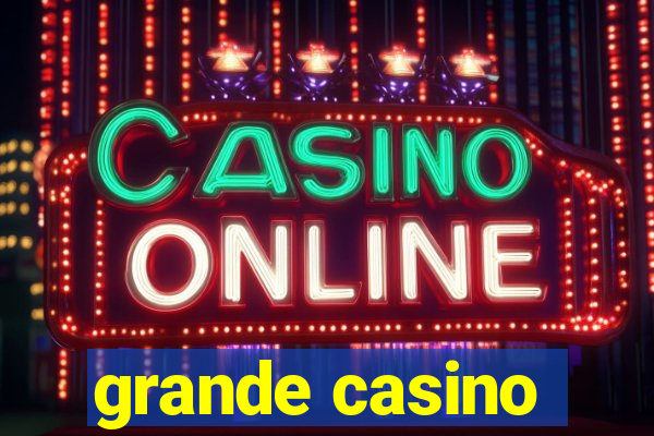 grande casino