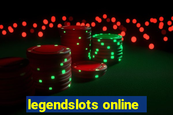 legendslots online