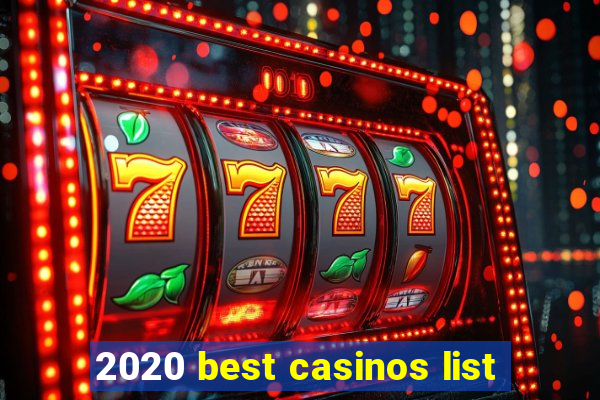 2020 best casinos list