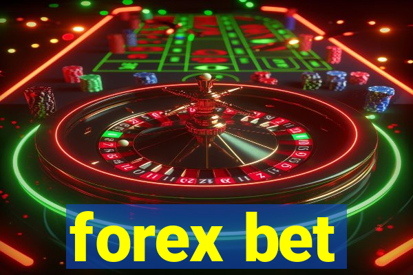 forex bet