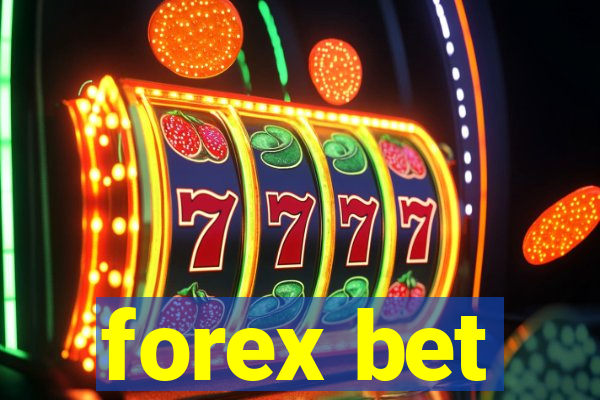 forex bet