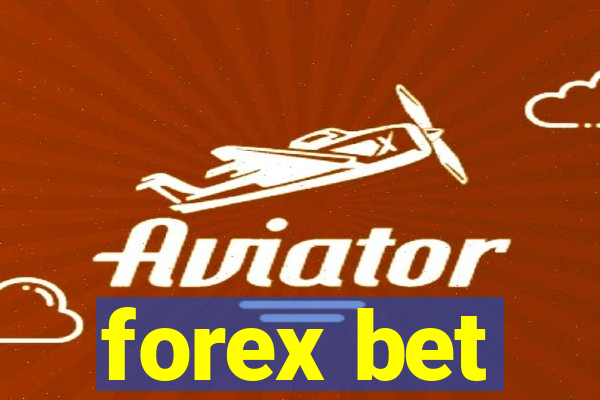 forex bet