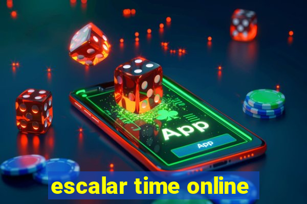 escalar time online