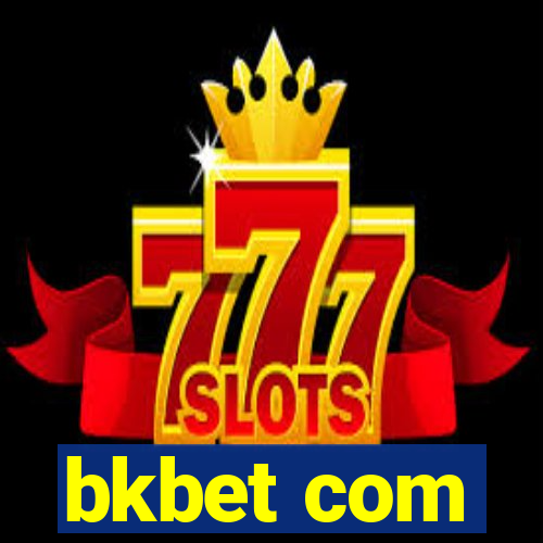 bkbet com