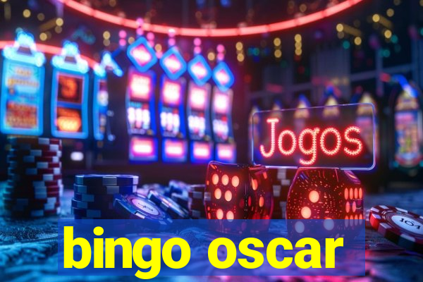 bingo oscar