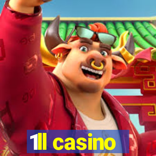 1ll casino