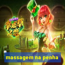 massagem na penha