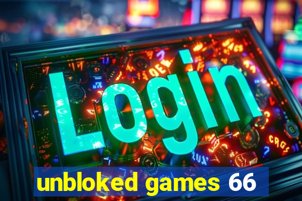 unbloked games 66