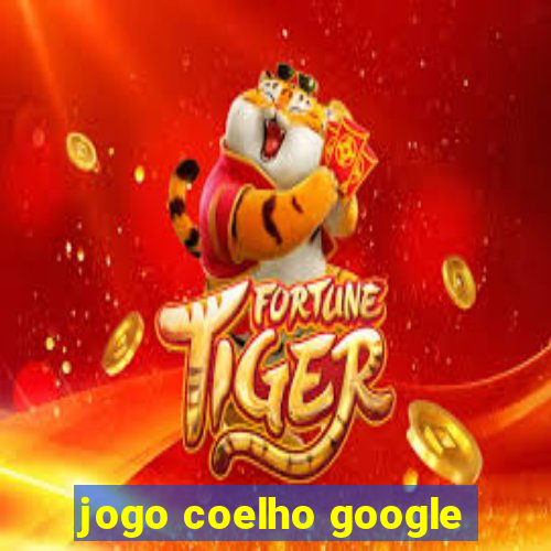 jogo coelho google