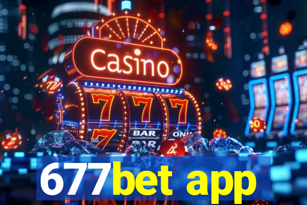 677bet app