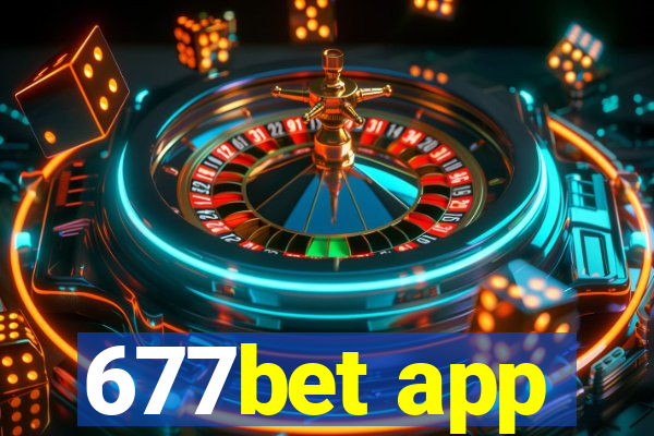 677bet app