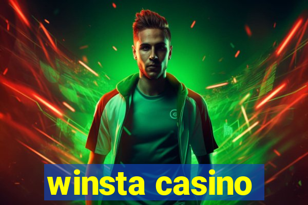 winsta casino