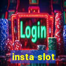 insta slot