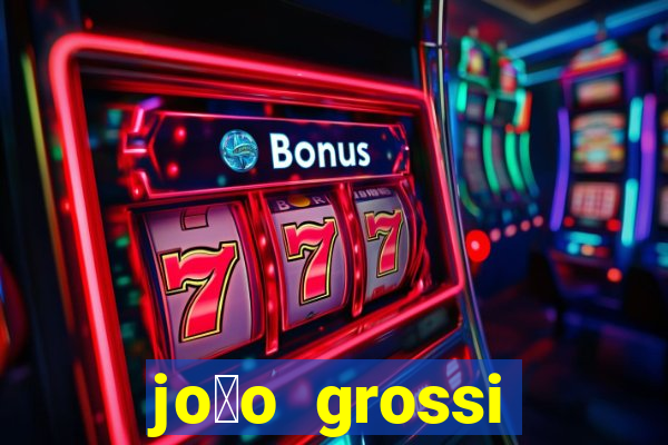 jo茫o grossi cruzeiro telefone