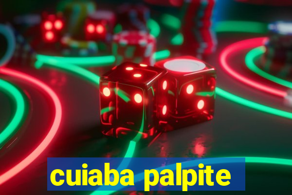 cuiaba palpite