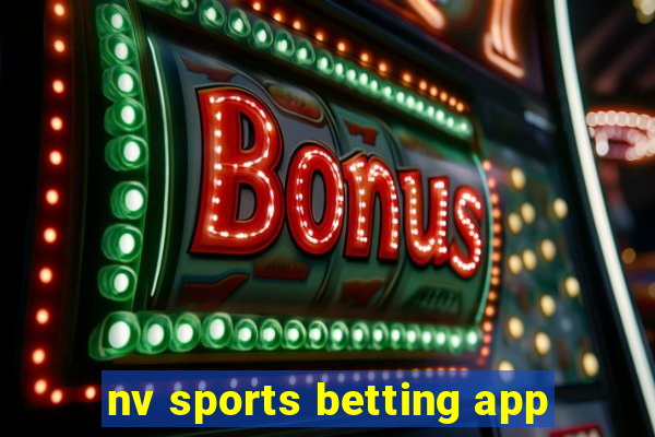 nv sports betting app