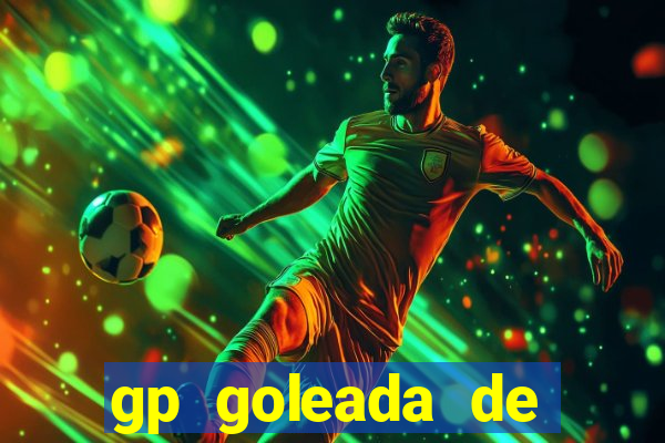 gp goleada de prêmios bet