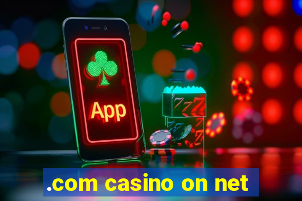 .com casino on net