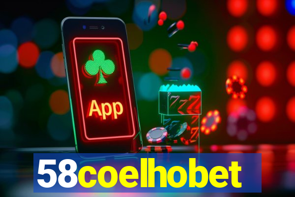 58coelhobet