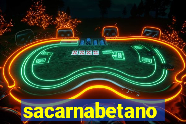 sacarnabetano