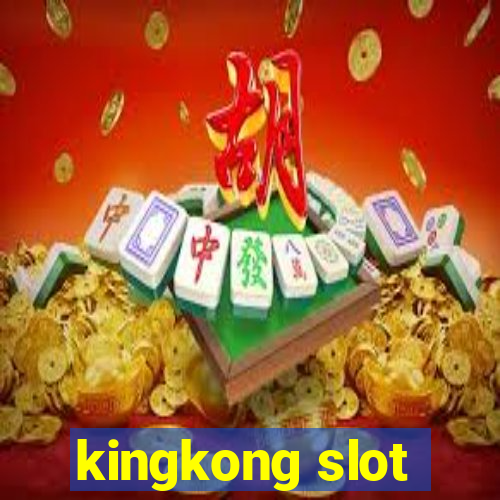 kingkong slot