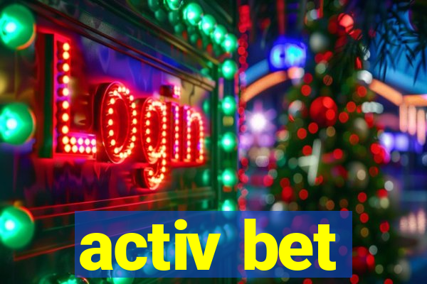 activ bet