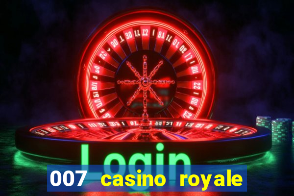 007 casino royale movie 480p