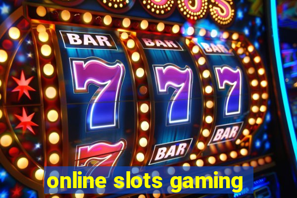 online slots gaming