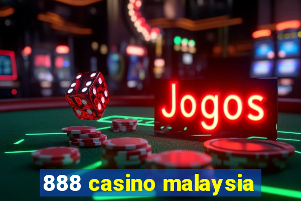 888 casino malaysia