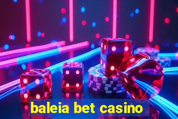 baleia bet casino