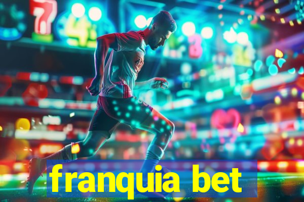 franquia bet