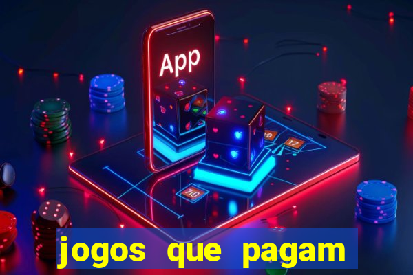 jogos que pagam sem precisar fazer depósito