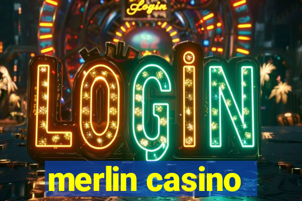 merlin casino