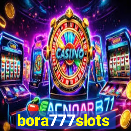 bora777slots