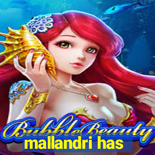 mallandri has