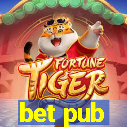 bet pub