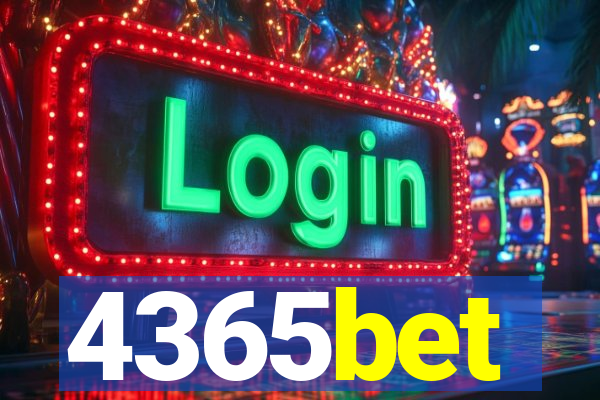 4365bet