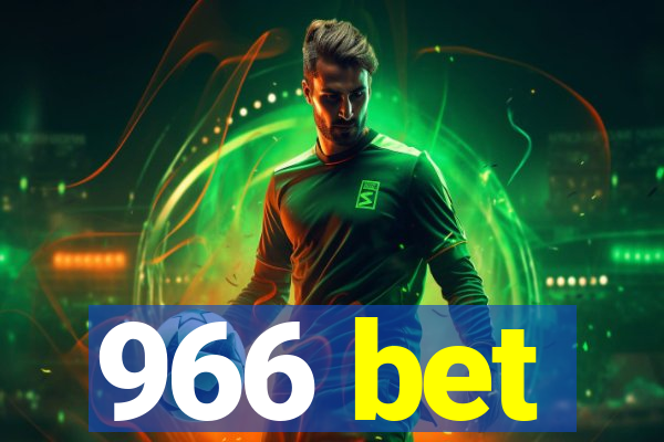 966 bet