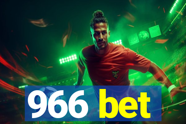 966 bet