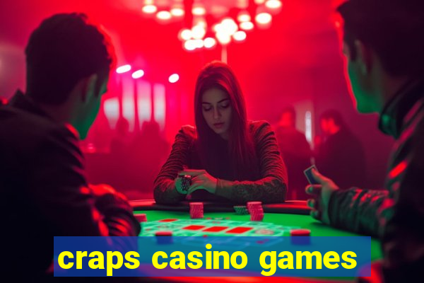 craps casino games