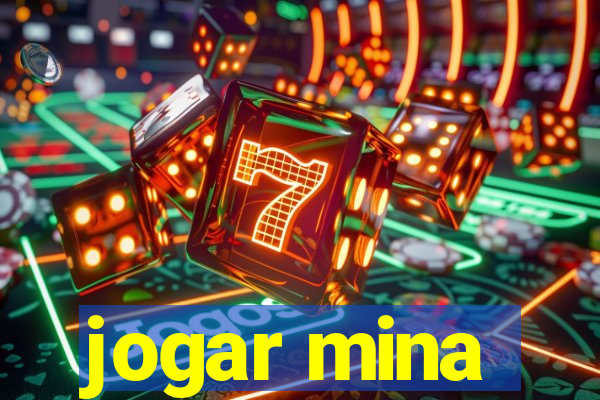 jogar mina