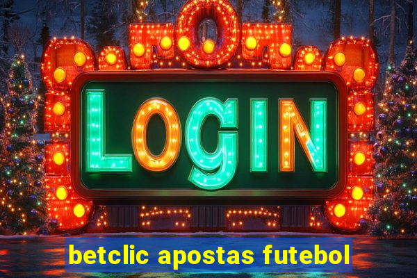 betclic apostas futebol