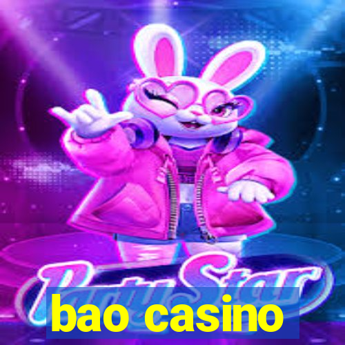 bao casino