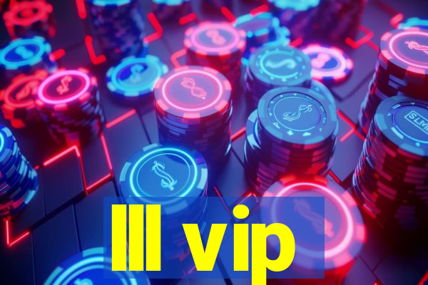 lll vip