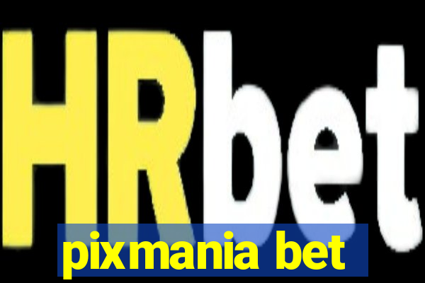 pixmania bet