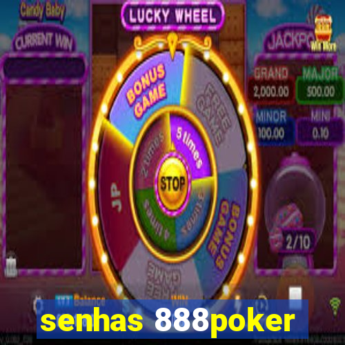 senhas 888poker