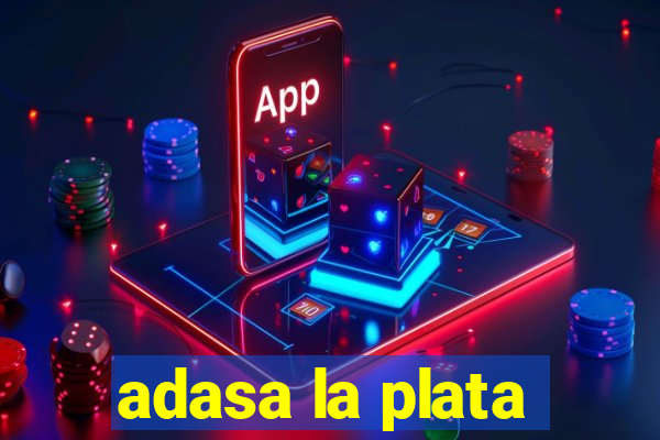 adasa la plata