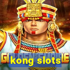 kong slots