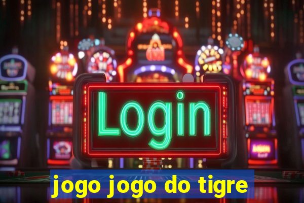 jogo jogo do tigre