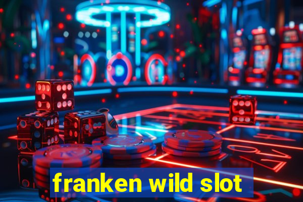 franken wild slot